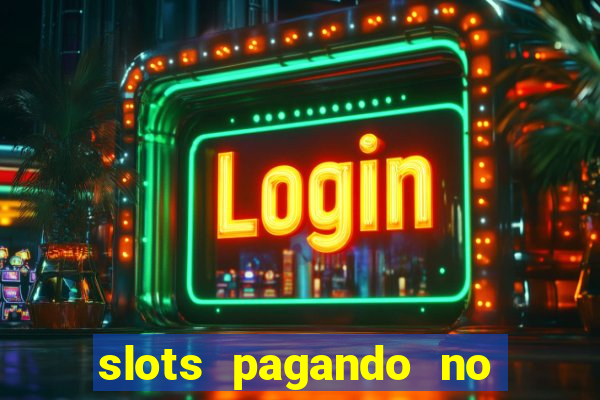 slots pagando no cadastro saque free